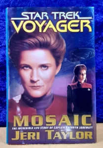 Star Trek Voyager: Mosaic; Jeri Taylor; 1996, hbdc; 1st prtg; NM - Picture 1 of 2
