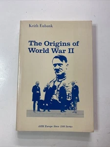 Europe since 1500 Ser.: Origins of World War II by Keith Eubank (Trade... - Picture 1 of 4