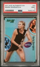 2011 Ace Authentic Ex Maria Sharapova #87 Holofoil PSA 9 MINT Pop of 1