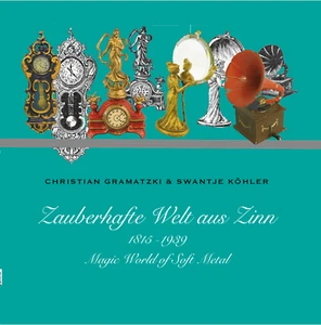 Gerlach: Zauberhafte Welt aus Zinn - Zubehör für die antike Puppenstube (Buch) - Bild 1 von 21