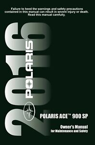 Polaris ACE 900 SP 2016 ATV Owners Manual NEW PAPERBACK