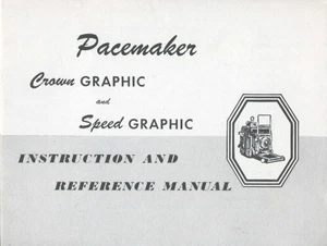 Manuel de référence instruction graphique Graflex Pacemaker Crown vitesse graphique 1955 - Photo 1 sur 1