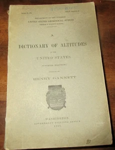 GEOLOGY 1906 SURVEYING TRIANGULATION DICTIONARY OF ALTITUDES UNITED STATES THICK - Picture 1 of 1