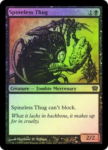 MTG FOIL Spineless Thug  - 9th Edition #165 - Picture 1 of 1
