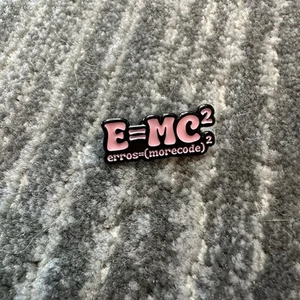 Enamel Pin Computer Code E=MC^2 Tech Gift Programmer Errors Equal More Code New - Picture 1 of 4