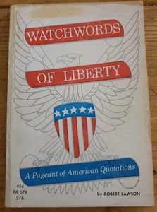 Watchwords Of Liberty; Robert Lawson; 1965, 1st Scholastic PB Print - Picture 1 of 7