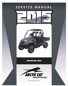 3 Hole Paper Service Shop Repair Manual 2015 Arctic Cat Prowler 500 700 HDX ROV - Picture 1 of 4