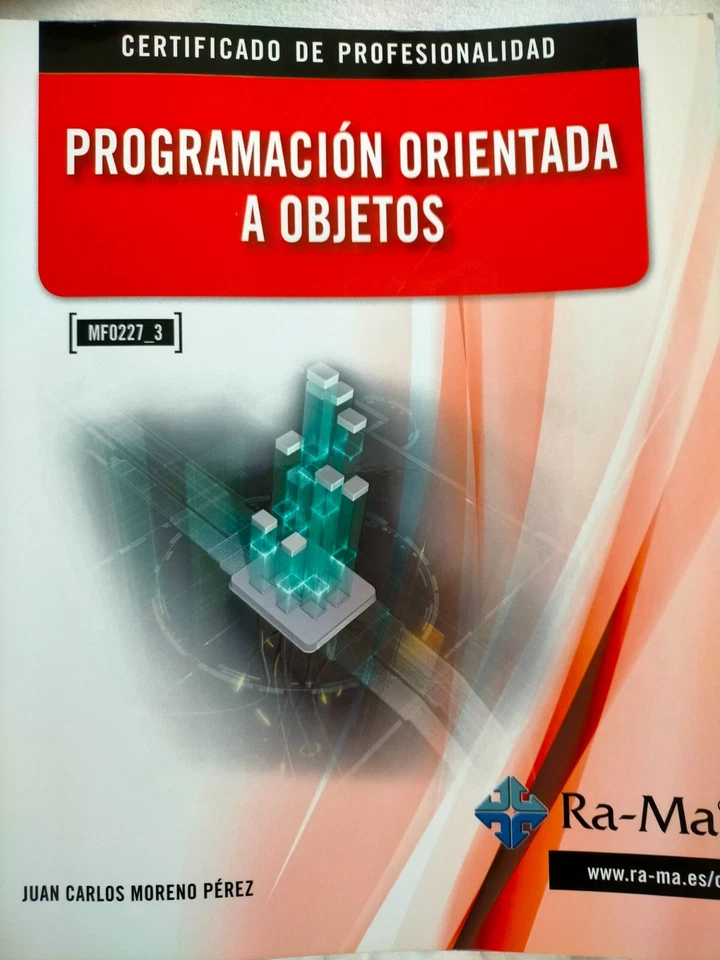 Programación orientada a objetos. MF0227_3: RAMA CERTIFICADO DE PROFESIONALIDAD - Imagen 1 de 3
