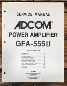 Adcom GFA-555 MK2 II Amplifier Service Manual *Original* - Picture 1 of 1
