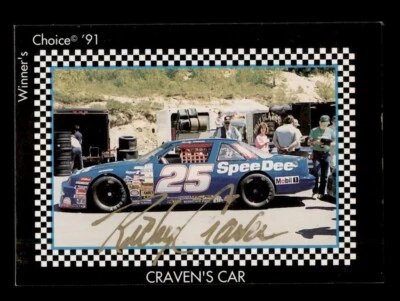 SIGNED 1991 WINNER'S CHOICE #25 RICKY CRAVEN AUTOGRAPH NASCRAR - Image 1 of 2