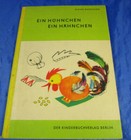 Kinderbuch/Bastelbuch "Ein Hühnchen, ein Hähnchen und andere Basteleien" 1959