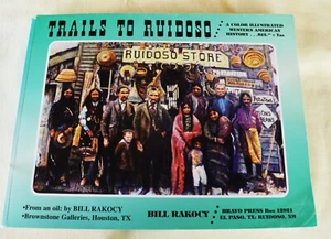 Trails to Ruidoso Illustrated Western American History Bill Rakocy 1st Ed Signed - Picture 1 of 24