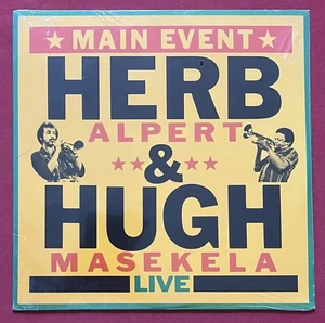 HERB ALPERT & HUGH MASEKELA~MAIN EVENT LP MINT SEALED! (1978) ORIG JAZZ FUNK - Imagen 1 de 2