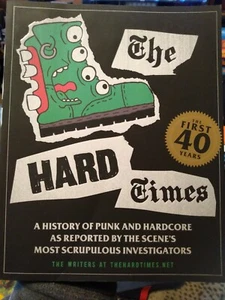 Hard Times: The First 40 Years by Matt Saincome (English) Paperback Book - Imagen 1 de 2