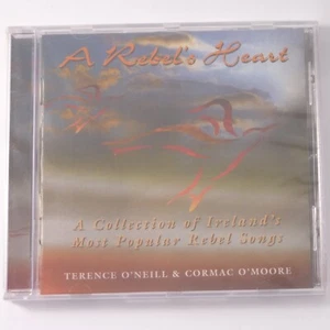 A Rebel`s Heart CD Album NEW Terence O'Neill Cormac O'Moore Ireland Celtic Songs - Imagen 1 de 7