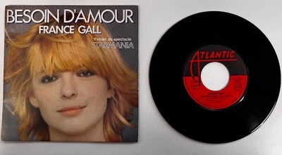 FRANCE GALL Besoin D'Amour, Monopolis, Starmania Disque 45T 7" Vinyle / V02C - Photo 1/2