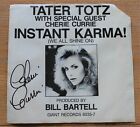 Tater Totz W/Cherie Currie Instant Karma 7" Single Sleeve Only Signed By Cherie