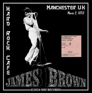 James Brown live at the Hard Rock Cafe in Manchester UK 1973 March 2nd ltd cd - Picture 1 of 3