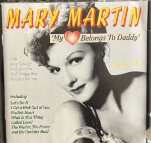 My Heart Belongs to Daddy [Flapper] by Mary Martin (Vocals/Actress) (CD,... - Bild 1 von 1
