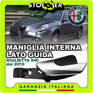 MANIGLIA INTERNA ANTERIORE LATO GUIDA APRI PORTA ALFA ROMEO GIULIETTA SATINATA - Bild 1 von 14