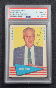 1961 Commissioner FORD FRICK Signed Fleer Card-HALL OF FAME-PSA