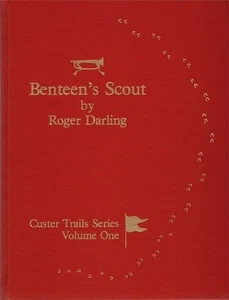 BENTEENS SCOUT CUSTER TRAILS SERIES v I ROUTE DIVIDE MORASS 1876 ROGER DARLING - Picture 1 of 4