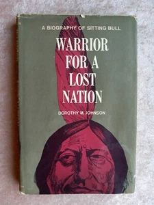 1969 1st Press SITTING BULL BIOGRAPHY Dorothy M. Johnson hardcover warrior lost - Bild 1 von 7