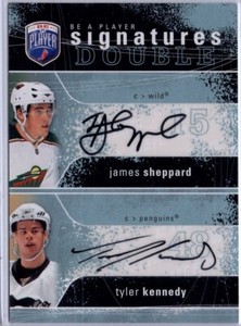 2007-08 Be A Player Signatures Duals #2SJT James Sheppard/Tyler Kennedy *S2783