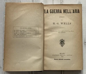 Libro “La guerra nell’aria” H.G. Wells 1911 - Flli Treves - Foto 1 di 12