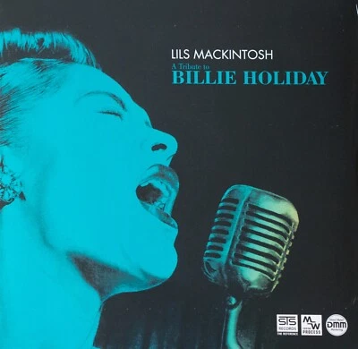 Lils Mackintosh – A Tribute To Billie Holiday - Image 1 of 2