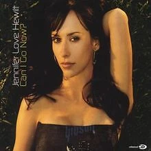 Can I Go Now von Jennifer Love Hewitt | CD | Zustand sehr gut - Bild 1 von 2