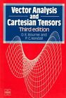 Vector Analysis And Cartesian Tensors, Paperback By Bourne, D. E.; Kendall, P...