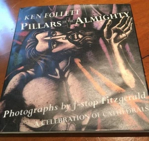 Ken Follett's Pillars of the Almighty, Photographs by f-stop Fitzgerald, DJ, HB, - Picture 1 of 2