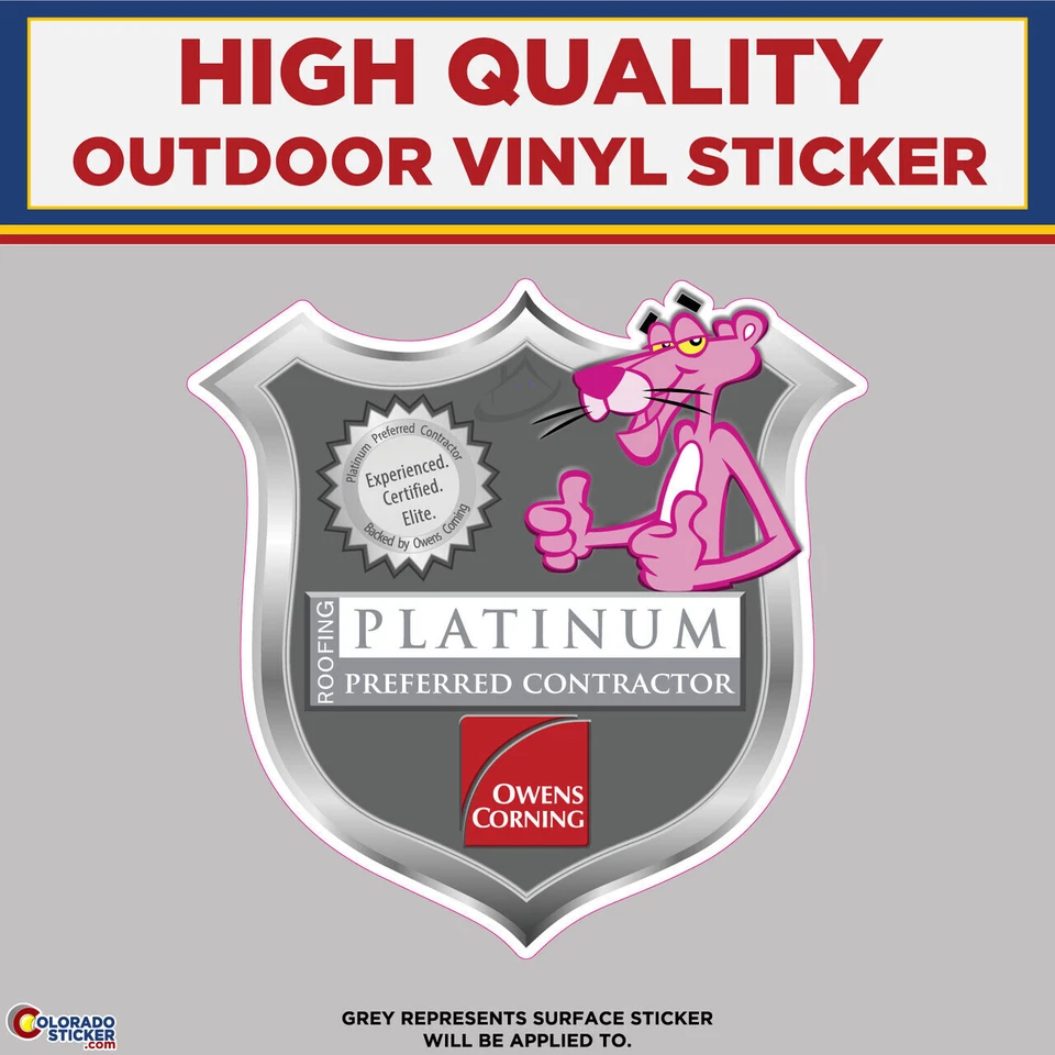 Owens Corning Platinum Preferred Contractor Badge, High Quality Vinyl Sticker De