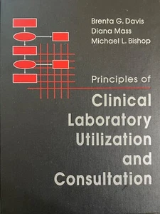 Principles of Clinical Laboratory Utilization and Consultation - Picture 1 of 1