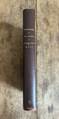 DOSTOIEVSKI - UN JOUEUR L'Eternel Mari NRF n°1/60 HOLLANDE 1931 RELIÉ - Photo 1/4