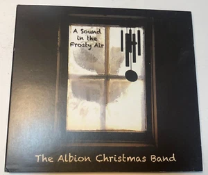 The Albion Christmas Band A Sound In The Frosty Air CD Steeleye Span Fairport Co - Picture 1 of 6