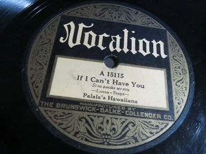 Palala's Hawaiians - If I Can't Have You/ Golden Dream Girl (1925) Vocalio, VV+V - Picture 1 of 5