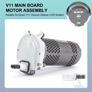 Motherboard + Motor Assembly for Dyson V11 Vacuum Cleaner (LED Screen) SV14/SV15 - Picture 1 of 11