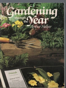 GARDEN ,GARDENING THROUGH THE YEAR by ARTHUR HELLYER - Picture 1 of 1