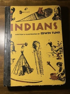 Indianer geschrieben & illustriert von Edwin Tunis 1959 Erstdruck Ex-Bibliothek selten - Bild 1 von 18