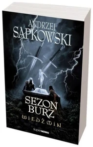 WIEDŹMIN Sezon Burz Sapkowski Polish Book Wiedzmin Witcher Season of Storms - Picture 1 of 6