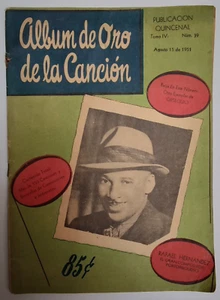 ALBUM DE ORO DE LA CANCION #39 AUG 1951 MEXICAN CHORDS MAGAZINE RAFAEL HERNANDEZ - Picture 1 of 7