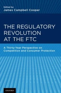 The Regulatory Revolution at the FTC by Oxford University Press I - Picture 1 of 1