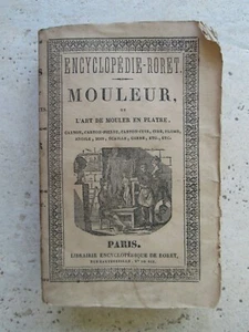 [Roret] Manuel complet du MOULEUR ou l'art de mouler en plâtre, plomb..., 1838. - Imagen 1 de 14