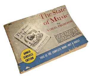 The State of Music – Virgil Thomson Armed Services Edition WWII ASE Booklet 1950 - Imagen 1 de 10