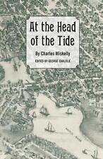 At the Head of the Tide by Charles Miskelly Paperback Book