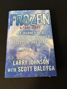 Frozen by Larry Johnson with Scott Baldyga - Hardcover First Edition - Picture 1 of 10