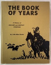 Book of Years History Dallam Hartley County Texas Dalhart Channing w Genealogy