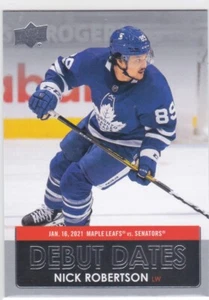 21/22 UD..NICK ROBERTSON..DEBUT DATES..# DD-15..MAPLE LEAFS..FREE COMBINED SHIP - Picture 1 of 1